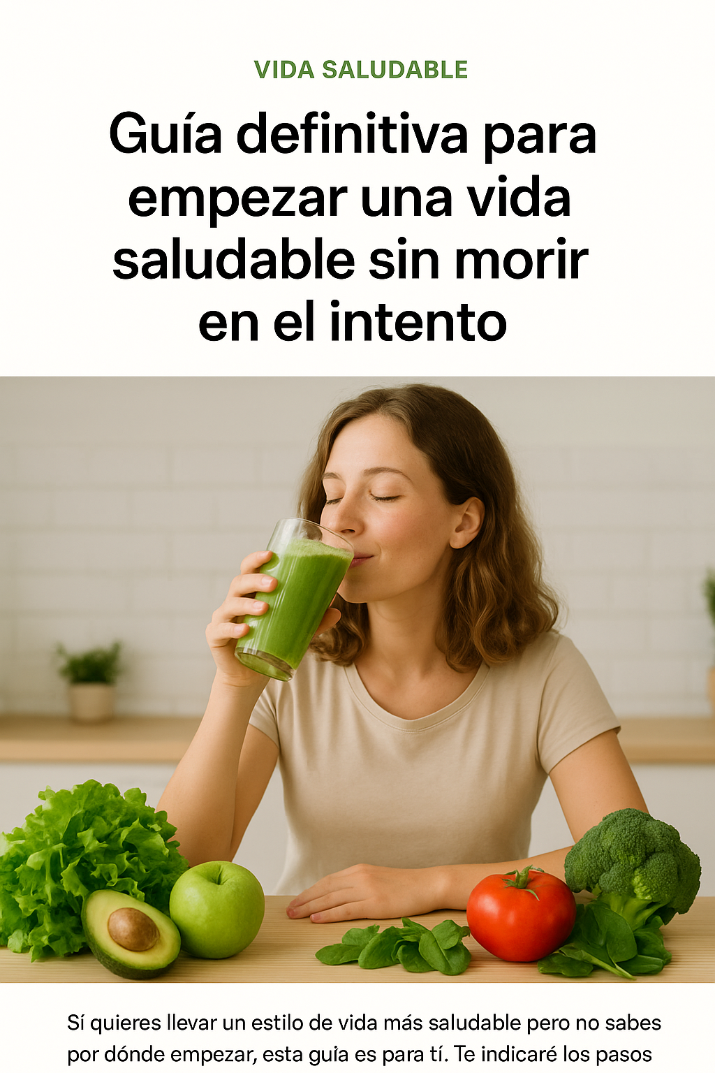 🥗 Guía definitiva para empezar una vida saludable sin morir en el intento